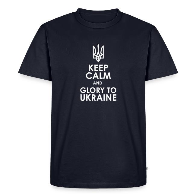 keep calm glory Ukraine