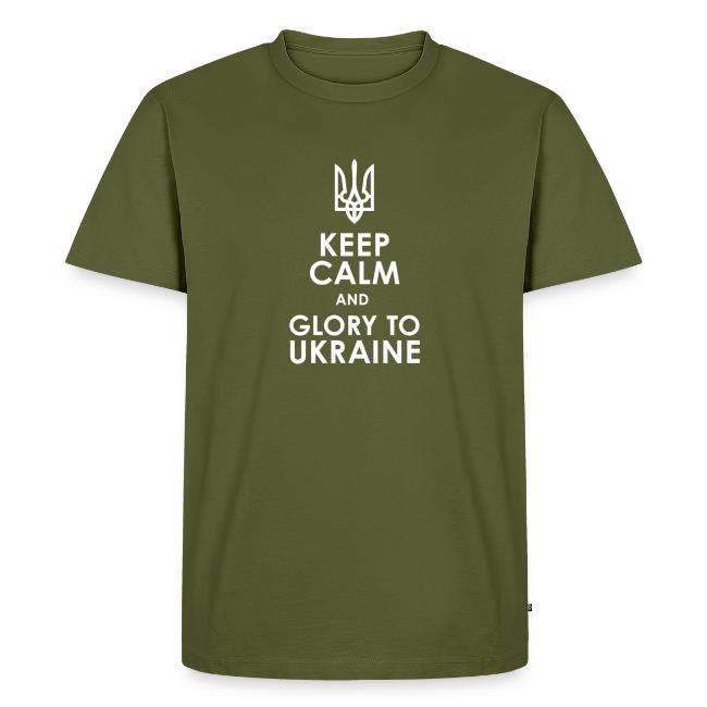 keep calm glory Ukraine