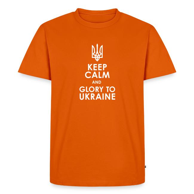 keep calm glory Ukraine