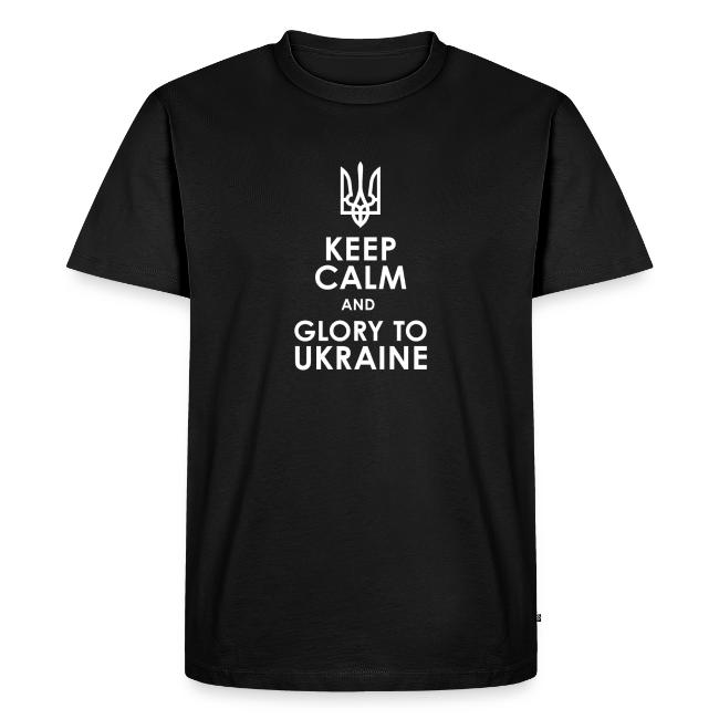 keep calm glory Ukraine
