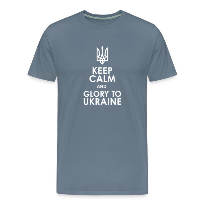 keep calm glory Ukraine