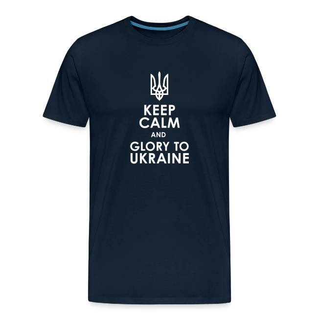 keep calm glory Ukraine