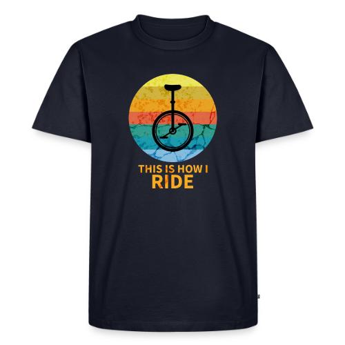This Is How I Ride - Men's Premium T-Shirt