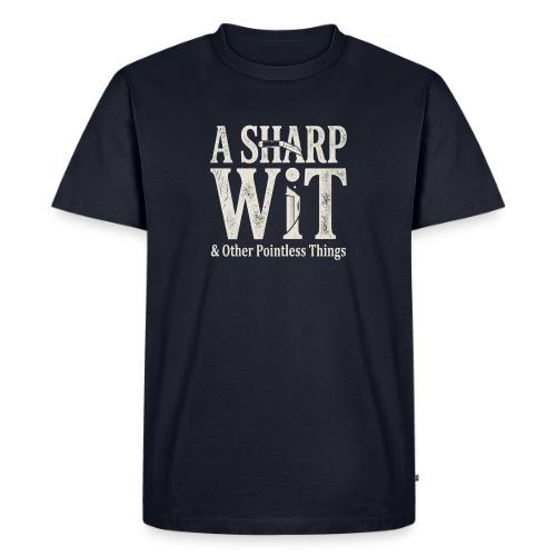 A Sharp Wit & Other Pointless Things - Knife Pun - Men's Premium T-Shirt