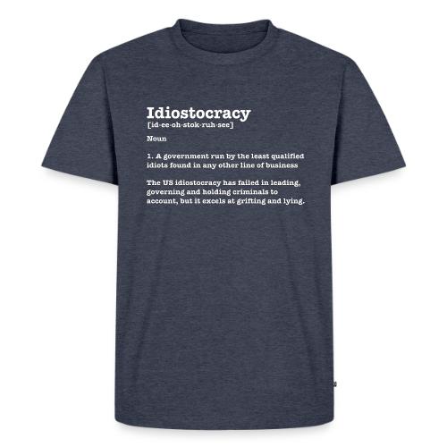 Definition - Idiostocracy - Men's Premium T-Shirt