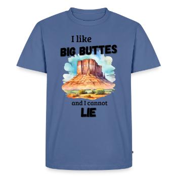 Mountain like big buttes and I cannot lie sticker - Men's Premium T-Shirt - stone blue  - Front - Nico (187cm)