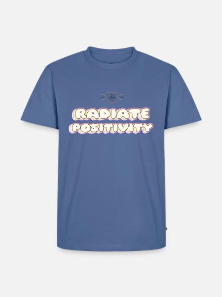 Radiate Positivity positive affirmation - Men's Premium T-Shirt - stone blue 
