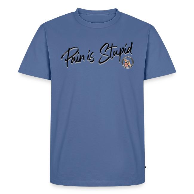 Pain Is Stupid black font