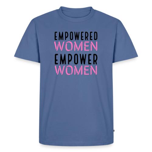 Empowered Women Empower Women - Men's Premium T-Shirt