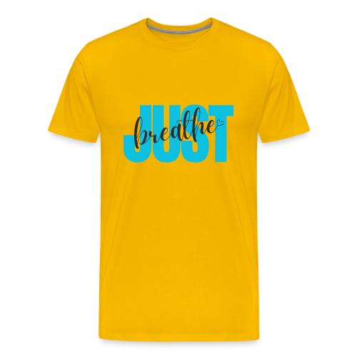 Just Breathe - Men's Premium T-Shirt