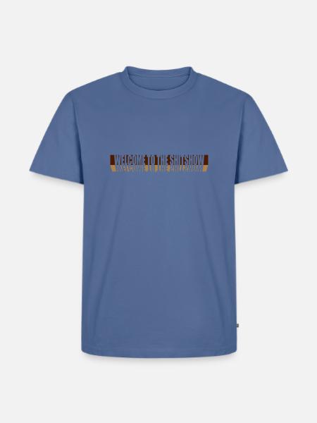 Mirroring welcome shit - Men's Premium T-Shirt - stone blue
