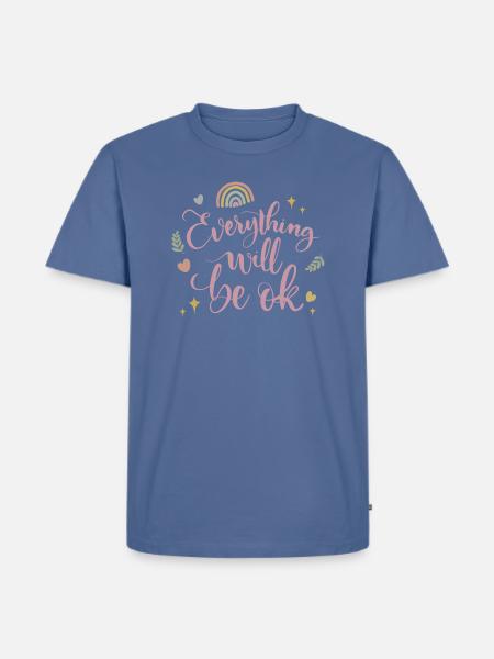everything will be ok - Men's Premium T-Shirt - stone blue