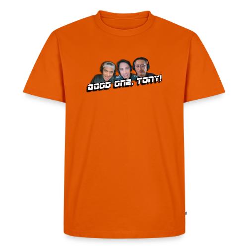 GOOD ONE, TONY! (no glow) - Men's Premium T-Shirt