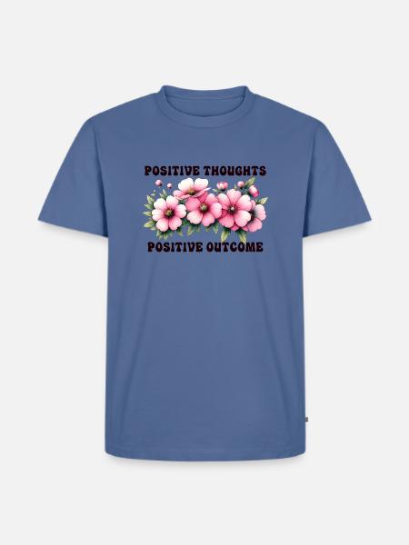 Positive Thoughts, Positive Outcome - Men's Premium T-Shirt - stone blue 