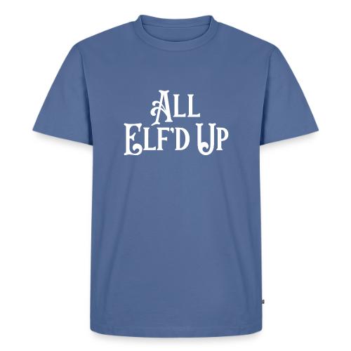 All Elf'd Up in White - Men's Premium T-Shirt