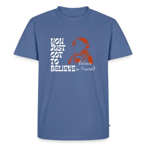 Believe in Yourself - Men's Premium T-Shirt