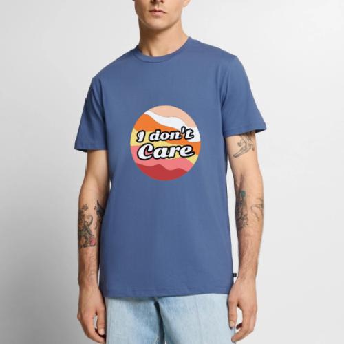 I Don’t Care Vibes - Men's Premium T-Shirt