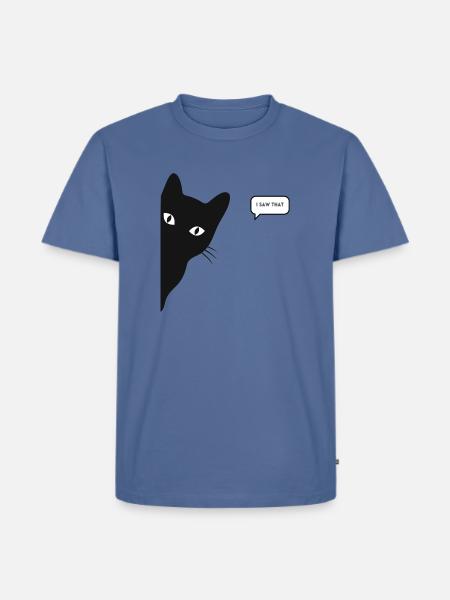 Cat saw that - Men's Premium T-Shirt - stone blue