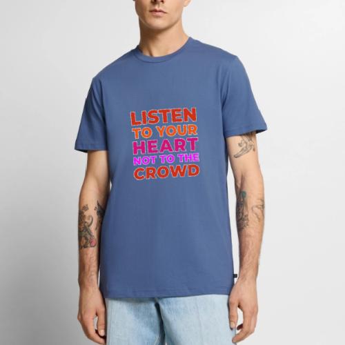 Heart Over Hype - Men's Premium T-Shirt