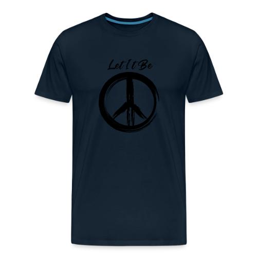 Let It Be - Men's Premium T-Shirt