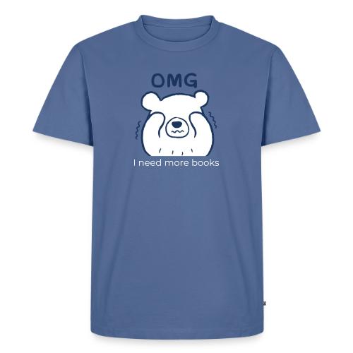 OMG I Need More Books (white text) - Men's Premium T-Shirt
