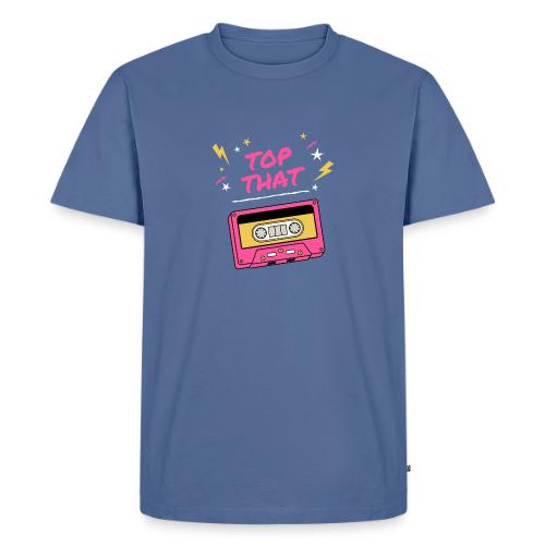 Top That - Men's Premium T-Shirt