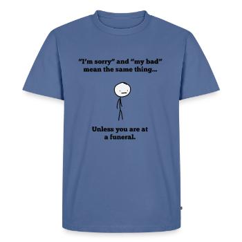 Dark humor - Men's Premium T-Shirt - stone blue  - Front - Nico (187cm)
