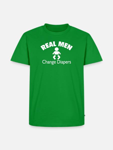 Real Men Change Diapers - Men's Premium T-Shirt - green