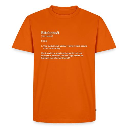 Bitchcraft - Men's Premium T-Shirt