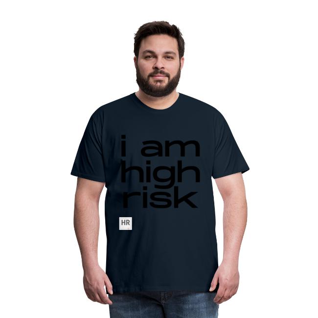 i am high risk