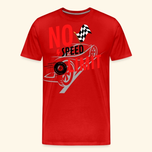 nospeedlimit - Men's Premium T-Shirt