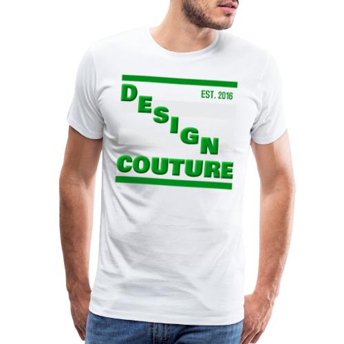 DESIGN COUTURE EST 2016 GREEN - Men's Premium T-Shirt