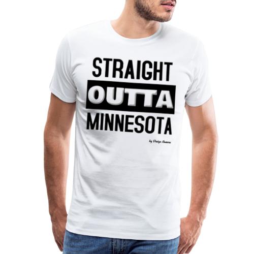 STRAIGHT OUTTA MINNESOTA BLACK - Men's Premium T-Shirt