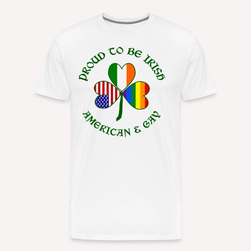 Proud Irish American & Gay Dark Green Shamrock - Men's Premium T-Shirt