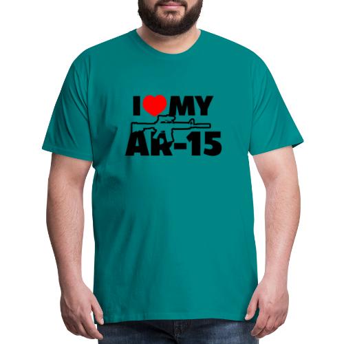 I LOVE MY AR-15 - Men's Premium T-Shirt