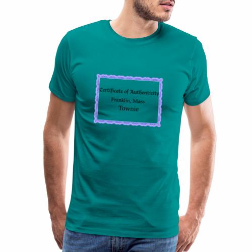 Franklin Mass townie certificate of authenticity - Men's Premium T-Shirt