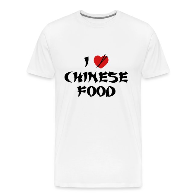 I Love Chinese Food