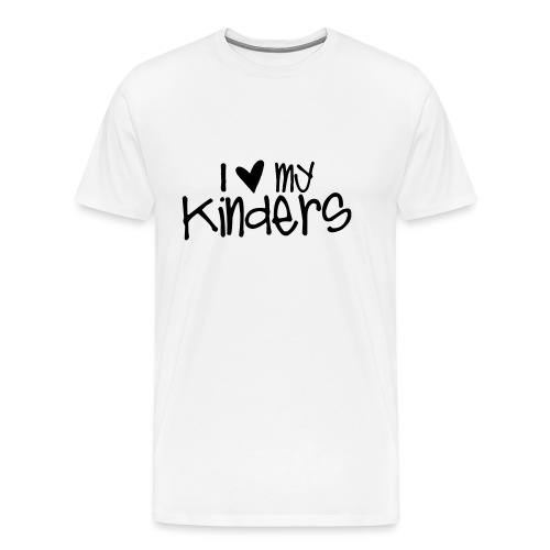 I Love My Kinders Teacher T-Shirts - Men's Premium T-Shirt