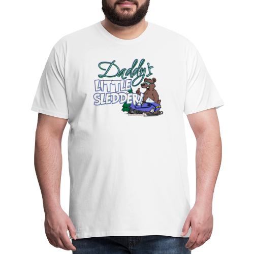Daddy's Little Sledder - Men's Premium T-Shirt