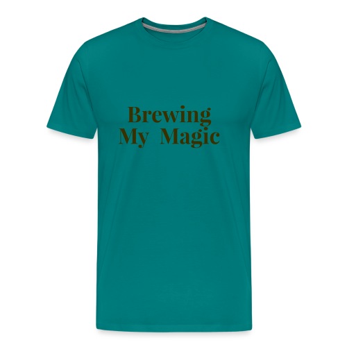 Brewing My Magic Women's Tee - Men's Premium T-Shirt