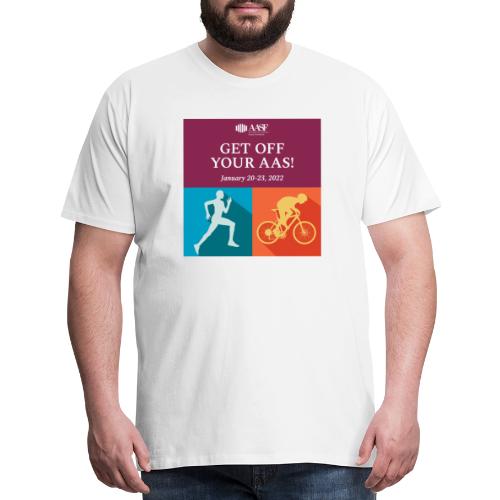 2022 Get Off Your AAS Square - Men's Premium T-Shirt