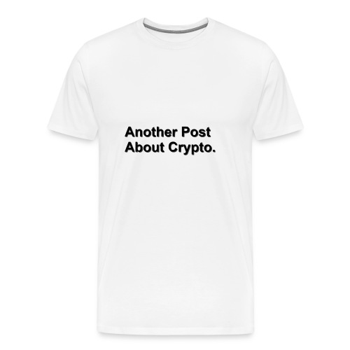 WhiteShirt Crypto - Men's Premium T-Shirt
