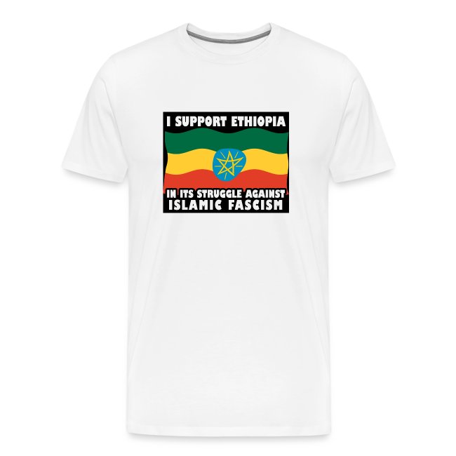 I support Ethiopia against Islamofascists