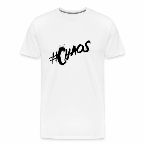 #Chaos - Men's Premium T-Shirt