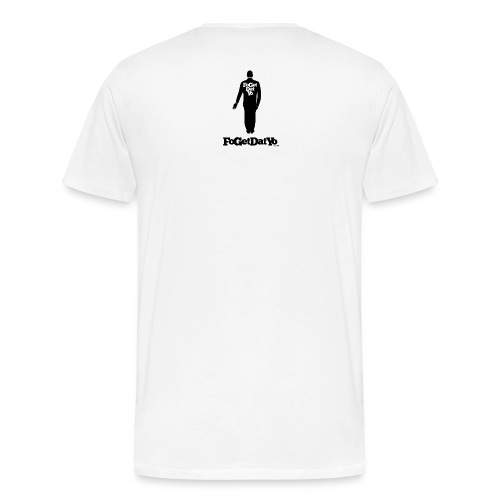 FoGetDatYoBackBlack png - Men's Premium T-Shirt
