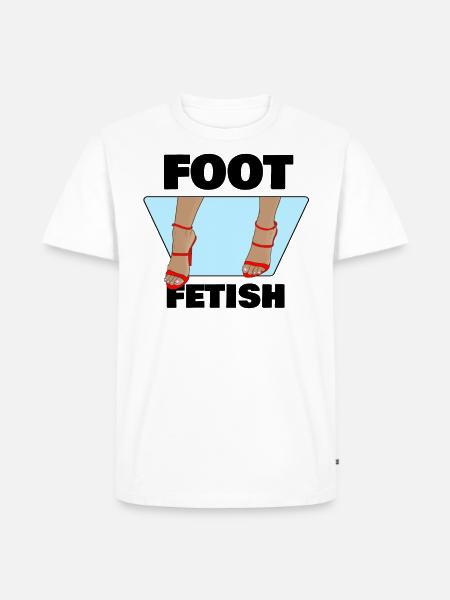 FOOT FETISH - Men's Premium T-Shirt - white