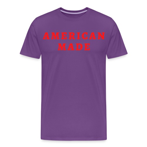 AMERICAN MADE (in red letters) - Men's Premium T-Shirt