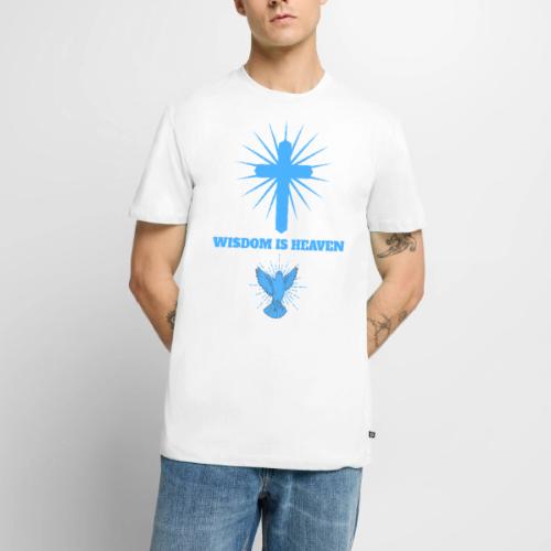 Wisdom Is Heaven - Men's Premium T-Shirt