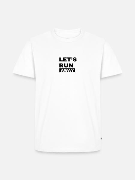 Let Run Away - Men's Premium T-Shirt - white