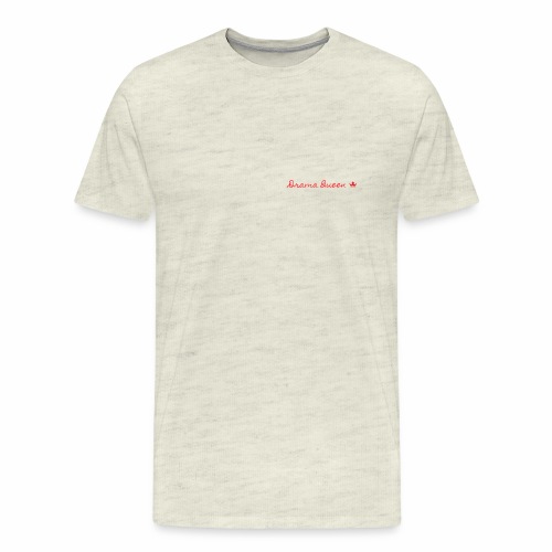 DRAMA QUEEN - Men's Premium T-Shirt